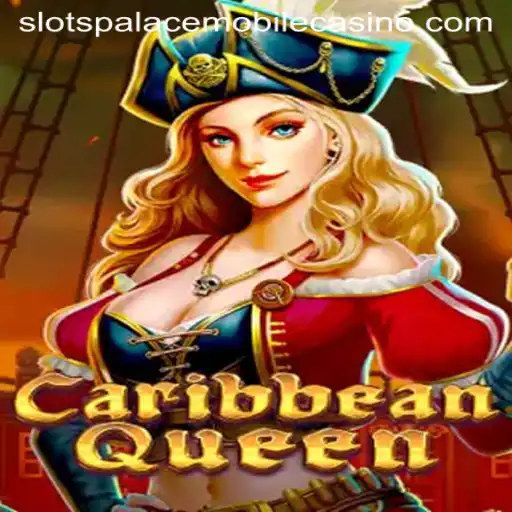 Discover the Thrilling Adventure of CaribbeanQueen at Slots Palace Casino