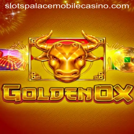 Unveiling the Thrills of GoldenOx at Slots Palace Casino