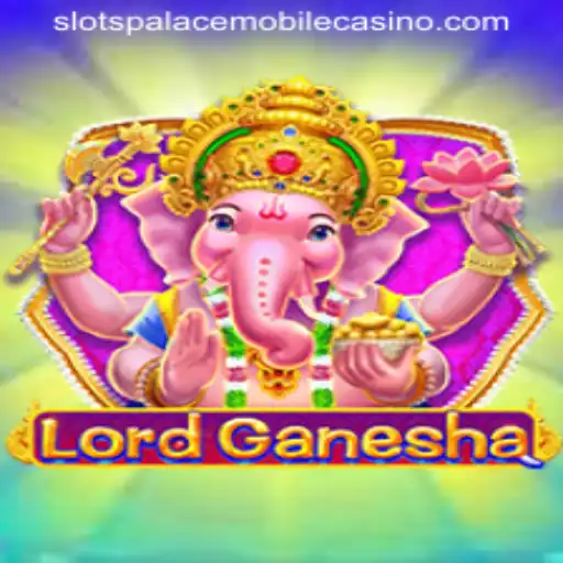 Exploring the Enchanting World of LordGanesha at Slots Palace Casino