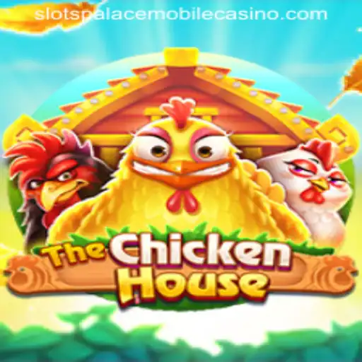 Exploring TheChickenHouse: A New Adventure at Slots Palace Casino