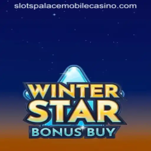 Discover the Magic of WinterStarBonusBuy at Slots Palace Casino