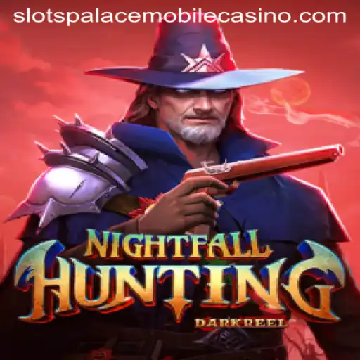 Exploring the Thrills of NightfallHunting at Slots Palace Casino