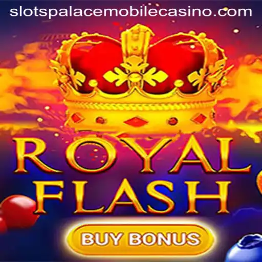 Exploring RoyalFlashBuyBonus at Slots Palace Casino
