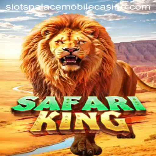 SafariKing Slots: Roaring Adventure at Slots Palace Casino