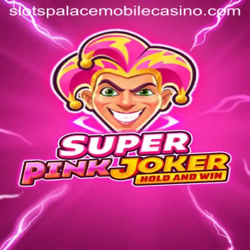 Unveiling SuperPinkJoker: A New Spin at Slots Palace Casino
