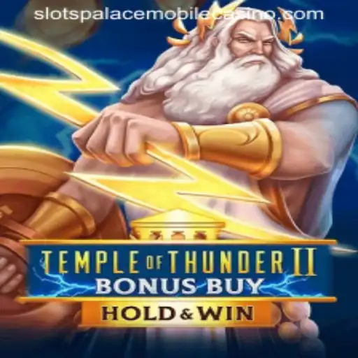 Exploring the Thrills of TempleofThunderIIBonusBuy at Slots Palace Casino